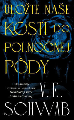 Uložte naše kosti do polnočnej pôdy