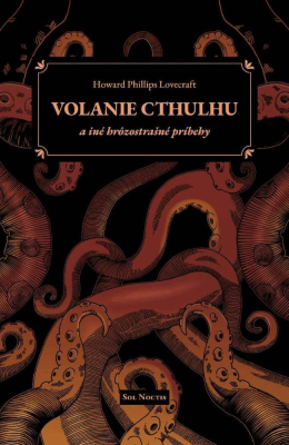 Volanie Cthulhu a iné hrôzostrašné príbehy