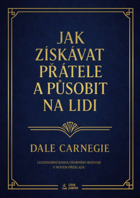 Jak získávat přátele a působit na lidi