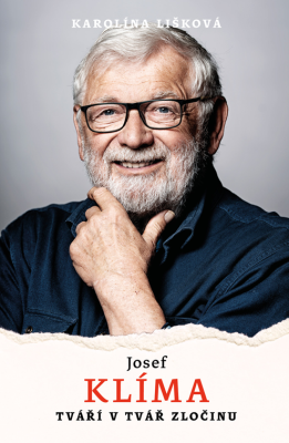 Josef Klíma: Tváří v tvář zločinu