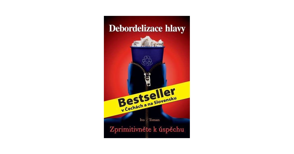 Ivo Toman Debordelizace Hlavy Epub