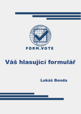 FORM.VOTE  Váš hlasující formulář