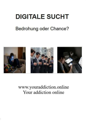 DIGITALE SUCHT