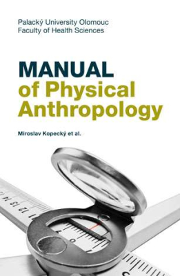 Manual of Physical Anthropology