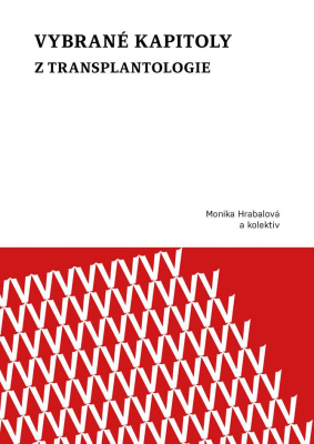 Vybrané kapitoly z transplantologie