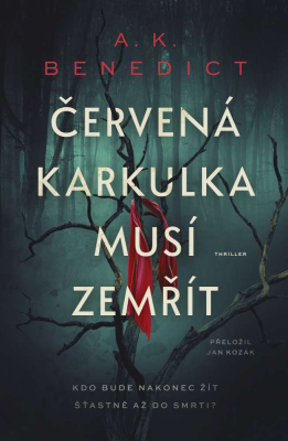 Červená karkulka musí zemřít