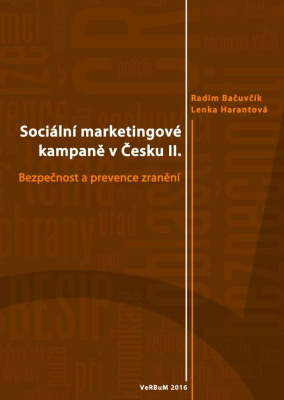 Sociální marketingové kampaně v Česku II.