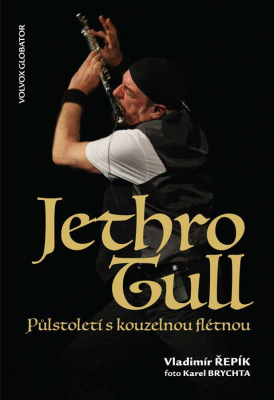 Jethro Tull  Půlstoletí s kouzelnou flétnou