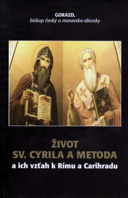 Život Sv. Cyrila a Metoda