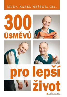 300 úsměvů pro lepší život