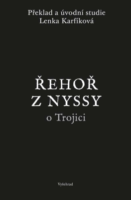 Řehoř z Nyssy o Trojici