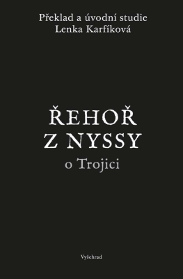 Řehoř z Nyssy o Trojici