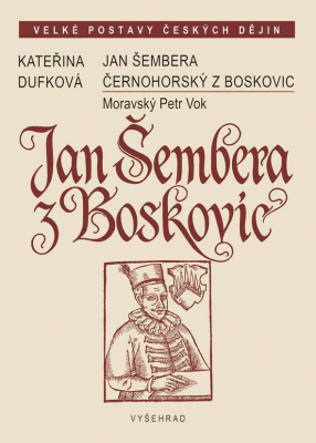 Jan Šembera Černohorský z Boskovic