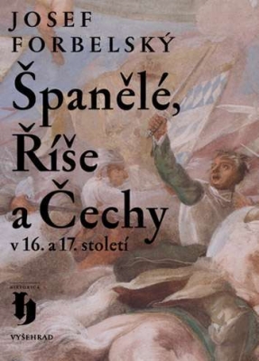 Španělé, Říše a Čechy v 16. a 17. století