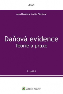 Daňová evidence - Teorie a praxe