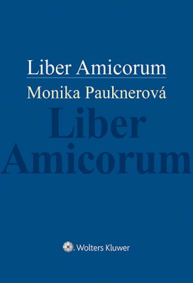 Liber Amicorum Monika Pauknerová