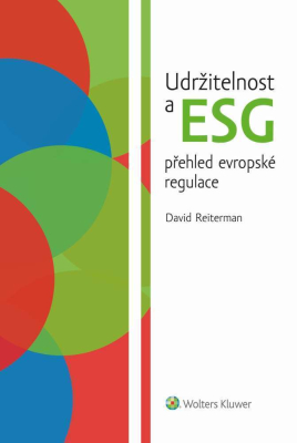 Udržitelnost a ESG přehled evropské regulace