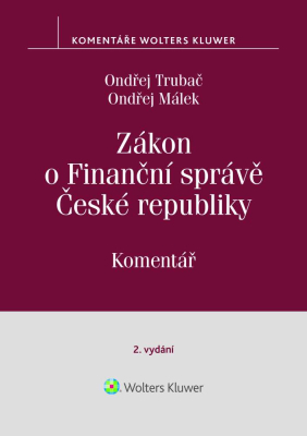 Zákon o Finanční správě č. 456/2011 Sb. Komentář. 2. vydání