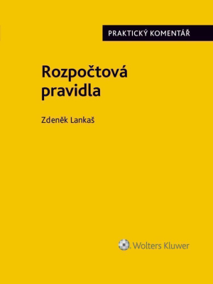 Rozpočtová pravidla (218/2000 Sb.). Praktický komentář