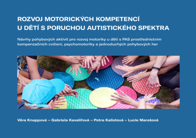 Rozvoj motorických kompetencí u dětí s poruchou autistického spektra