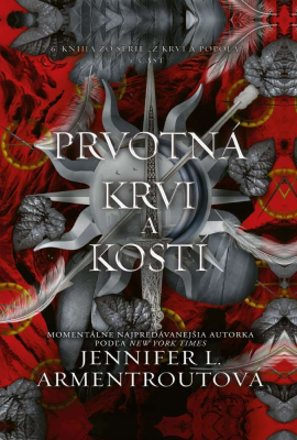 Prvotná krvi a kostí (1. časť)